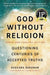 God Without Religion