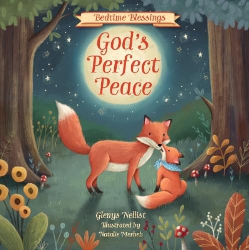 God's Perfect Peace (Bedtime Blessings