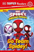 DK Super Readers Pre-Level Marvel Spidey and His Amazing Friends Go Team Spidey!