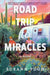 Road Trip to Miracles