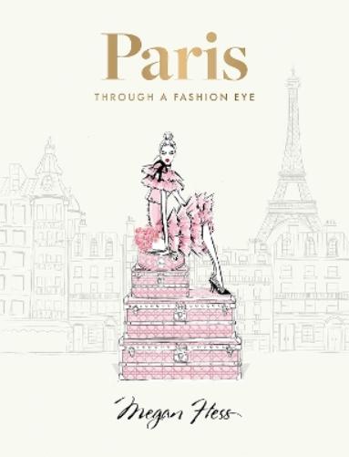 Paris: Through a Fashion Eye