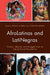Afrolatinas and Latinegras