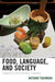 Food, Language, and Society