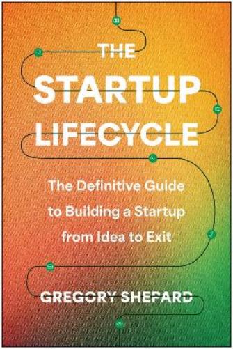 The Startup Lifecycle