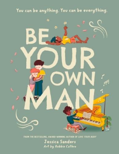 Be Your Own Man   Paperback