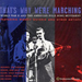 That's Why We're Marching: WORLD WAR II AND THE AMERICAN FOLK SONG MOVEMENT