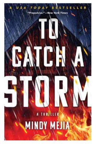 To Catch a Storm