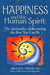Happiness and the Human Spirit