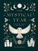 The Mystical Year