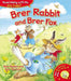 Brer Rabbit and Brer Fox