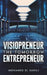 Visiopreneur