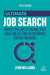 Ultimate Job Search: Master the Art of Finding Your Ideal Job, Getting an Interview and Networking (Ultimate Series