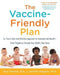 The Vaccine-Friendly Plan