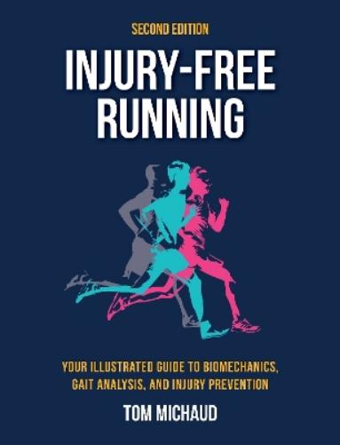 Injury-Free Running, Second Edition