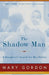 The Shadow Man