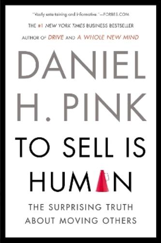 To Sell Is Human