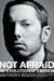 Not Afraid