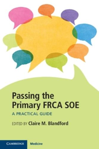 Passing the Primary FRCA SOE