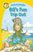 Bill's Fun Trip Out (Popular Rewards Early Readers - Yellow