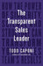 The Transparent Sales Leader