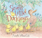 Seven Little Ducklings