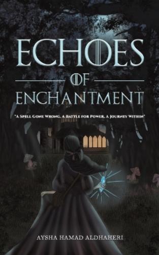 Echoes of Enchantment