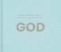 What I Know about God