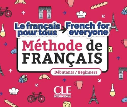 Le français pour tous / French for everyone - Niveaux A1/A2 + Audio téléchargeable