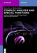 Complex Analysis and Special Functions: Cauchy Formula, Elliptic Functions and Laplace’s Method (De Gruyter Textbook