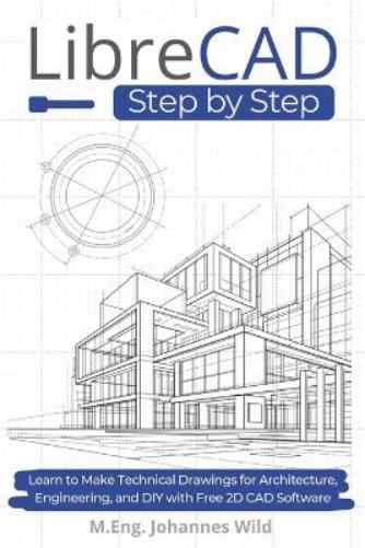 LibreCAD Step by Step