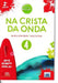 Na Crista da Onda 4 - B2 - Livro do Professor