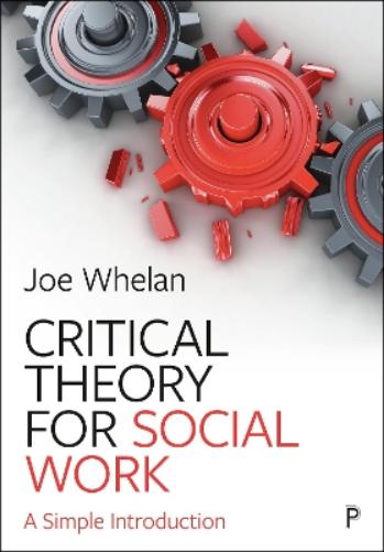 Critical Theory for Social Work