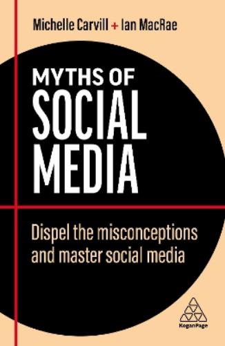 Myths of Social Media