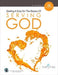 Getting A Grip On the Basics of Serving God