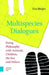 Multispecies Dialogues