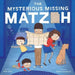 The Mysterious Missing Matzoh