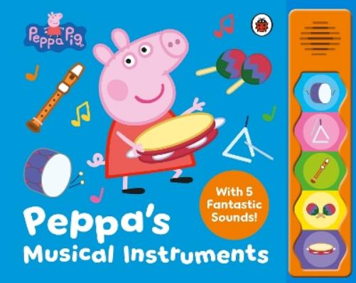 Peppa Pig: Peppa’s Musical Instruments