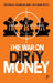 The War on Dirty Money