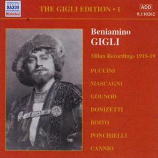 Gigli Edition Vol. 1, The: Milan Recordings 1918 - 1919