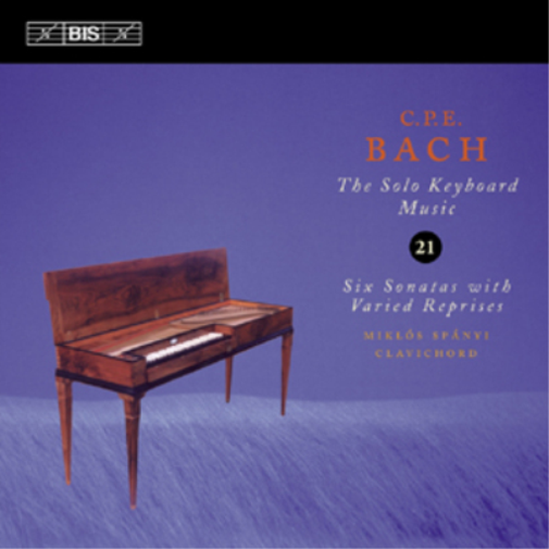 C. P. E. Bach: The Solo Keyboard Music - Volume 21