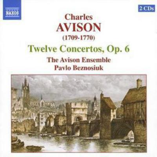 Twelve Concertos Op. 6 (Beznosiuk, Avison Ensemble)