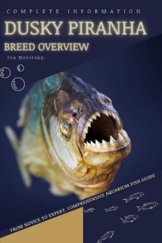 Dusky Piranha