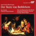Der Stern Von Betlehem (Chor Des Bayerischen Rundfunks)
