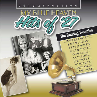 My Blue Heaven: Hits of '27
