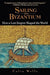 Sailing from Byzantium