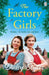 The Factory Girls