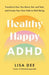 Healthy Happy ADHD