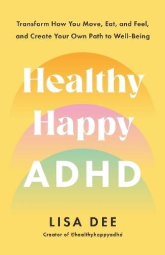 Healthy Happy ADHD