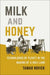 Milk and Honey