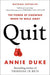 Quit